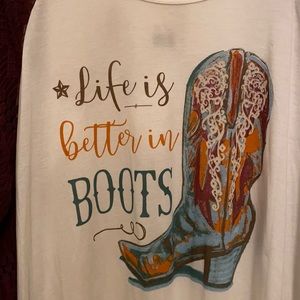 Life Is Better in Boots Cowgirl Top 2XL